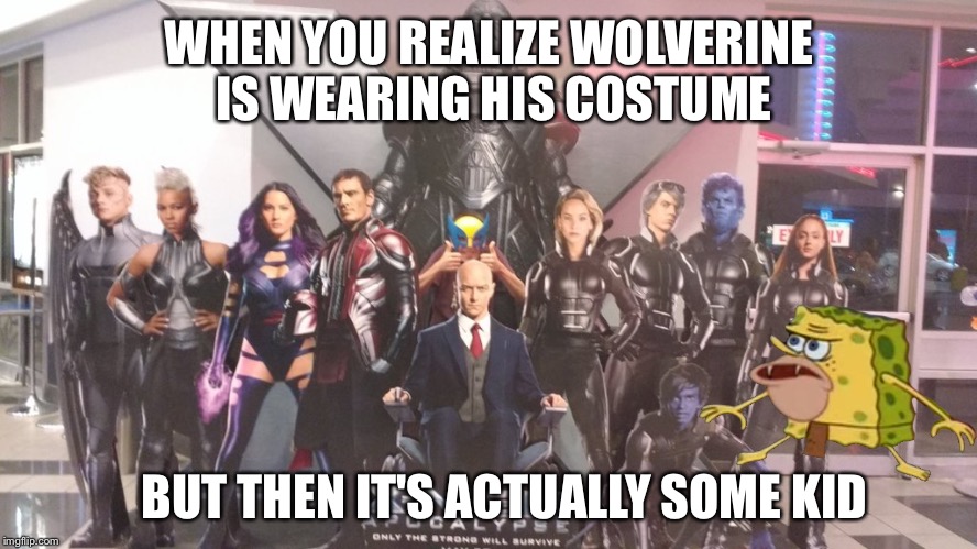 Wolverine Costume Reaction  | WHEN YOU REALIZE WOLVERINE IS WEARING HIS COSTUME; BUT THEN IT'S ACTUALLY SOME KID | image tagged in spongebob,caveman,caveman spongebob,spongegar meme,xmen,wolverine | made w/ Imgflip meme maker