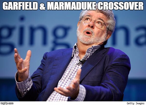 George Lucas | GARFIELD & MARMADUKE CROSSOVER | image tagged in george lucas | made w/ Imgflip meme maker