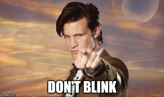DON'T BLINK | made w/ Imgflip meme maker
