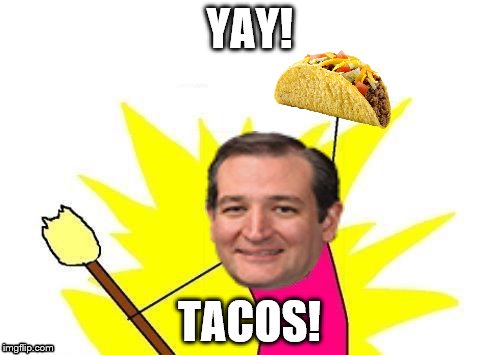 YAY! TACOS! | image tagged in ted x all the y | made w/ Imgflip meme maker