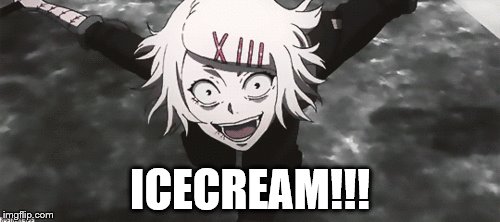 ICECREAM!!! | image tagged in memes,anime | made w/ Imgflip meme maker
