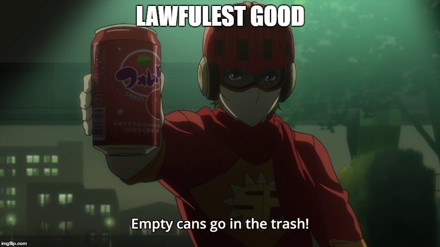 LAWFULEST GOOD | made w/ Imgflip meme maker