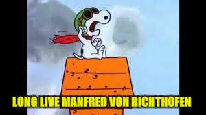 LONG LIVE MANFRED VON RICHTHOFEN | made w/ Imgflip meme maker