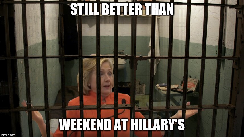 STILL BETTER THAN WEEKEND AT HILLARY'S | made w/ Imgflip meme maker