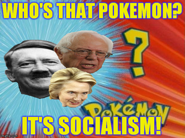 SOCIAL! | WHO'S THAT POKEMON? IT'S SOCIALISM! | image tagged in who is that pokemon,memes,pokemon,pokemon 20th anniversary | made w/ Imgflip meme maker