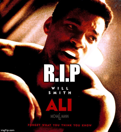 R.I.P W.S.A  | R.I.P | image tagged in will smith ali,rip,funny,lol,funny memes | made w/ Imgflip meme maker