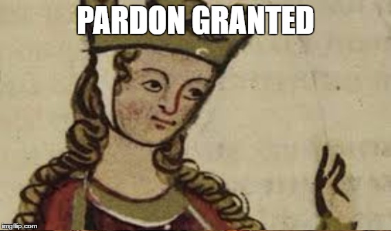 PARDON GRANTED | made w/ Imgflip meme maker