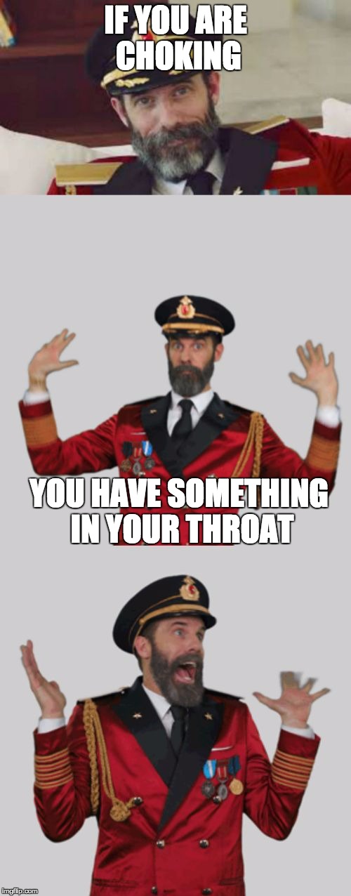 It's that obvious | IF YOU ARE CHOKING; YOU HAVE SOMETHING IN YOUR THROAT | image tagged in it's that obvious | made w/ Imgflip meme maker