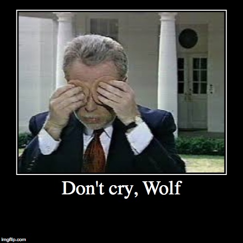 A bit of an edit on an old adage | image tagged in funny,demotivationals,wolf blitzer | made w/ Imgflip demotivational maker