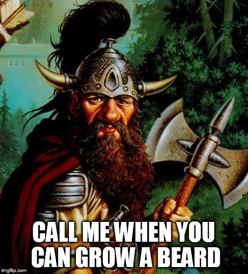 CALL ME WHEN YOU CAN GROW A BEARD | made w/ Imgflip meme maker
