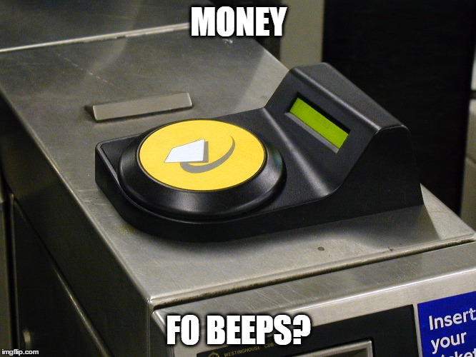 MONEY; FO BEEPS? | made w/ Imgflip meme maker