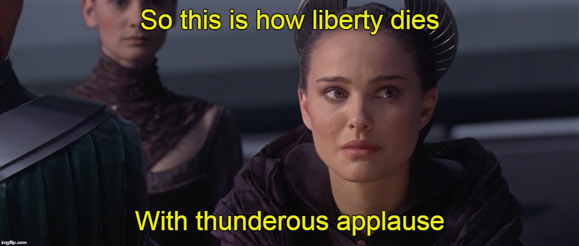 So this is how liberty dies With thunderous applause | made w/ Imgflip meme maker