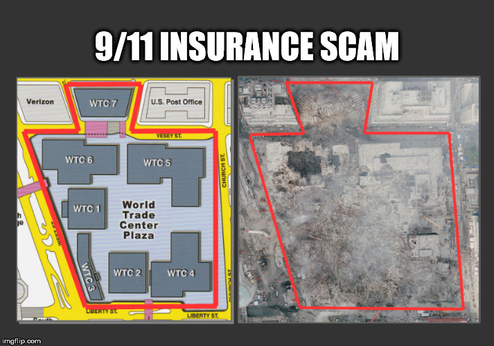 9/11 False Flag Operation  | 9/11 INSURANCE SCAM | image tagged in 9/11,9/11 truth movement,ae911t,world trade center | made w/ Imgflip meme maker