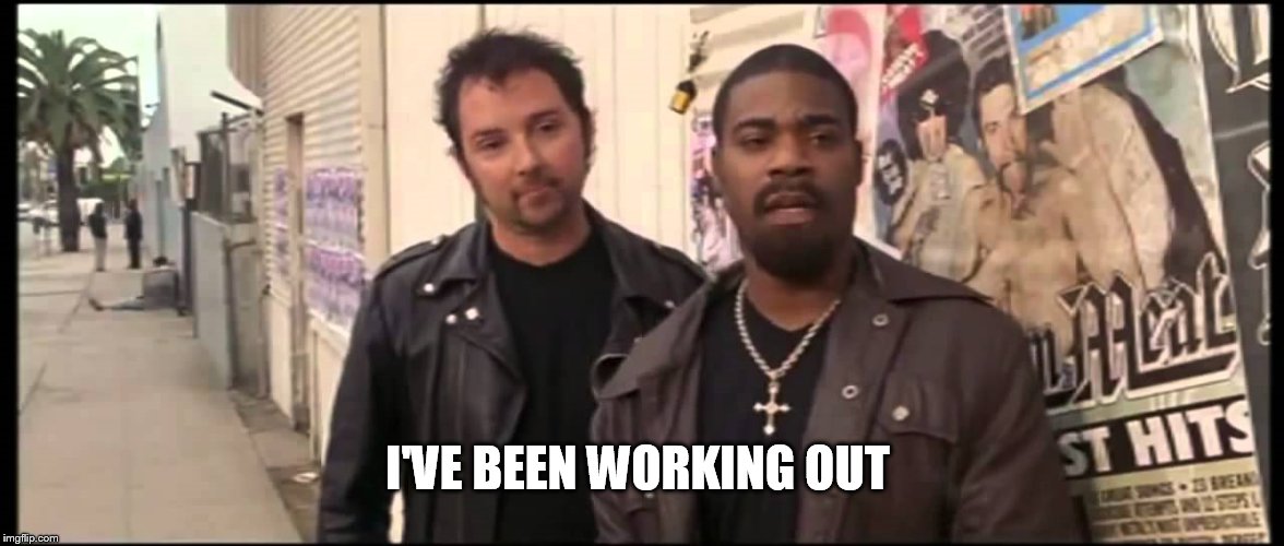 Tracy Morgan  | I'VE BEEN WORKING OUT | image tagged in tracy morgan | made w/ Imgflip meme maker
