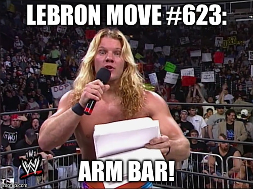 LEBRON MOVE #623:; ARM BAR! | made w/ Imgflip meme maker