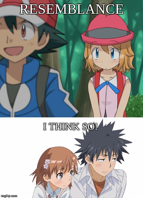 Index and Pokemon are alternate dimensions. |  RESEMBLANCE; I THINK SO! | image tagged in a certain magical index,pokemon,ash,serena,alternate universes,paul the amber memes | made w/ Imgflip meme maker
