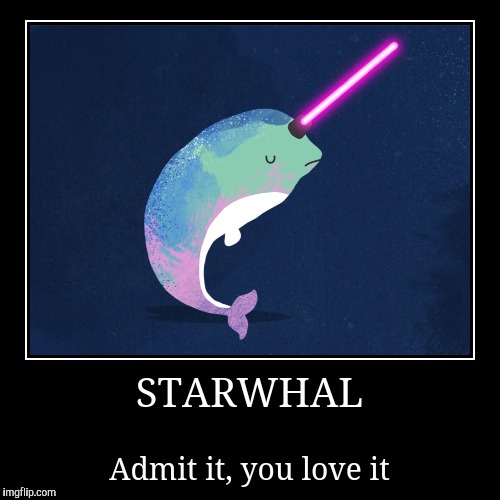 image tagged in funny,demotivationals,narwhal,star wars | made w/ Imgflip demotivational maker