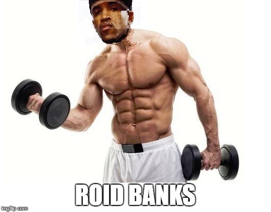 Gym Unit | ROID BANKS | image tagged in memes,gym | made w/ Imgflip meme maker