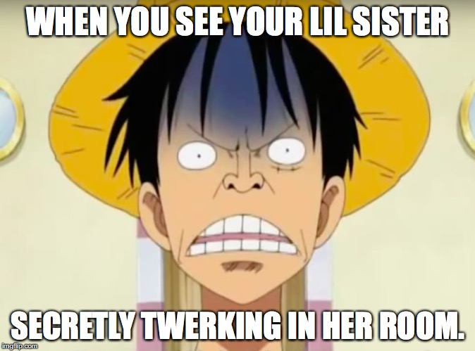 WHEN YOU SEE YOUR LIL SISTER; SECRETLY TWERKING IN HER ROOM. | image tagged in the cringe face | made w/ Imgflip meme maker