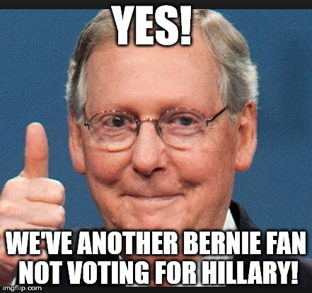 berniebots | YES! WE'VE ANOTHER BERNIE FAN NOT VOTING FOR HILLARY! | image tagged in hillary clinton,bernie sanders | made w/ Imgflip meme maker
