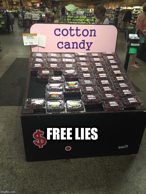 REALLY  | FREE LIES | image tagged in lies,cotton candy | made w/ Imgflip meme maker