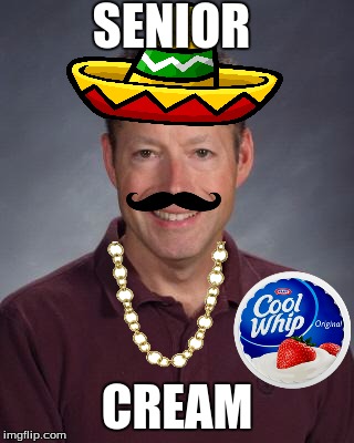 Senior Cream | SENIOR; CREAM | image tagged in bad luck brian | made w/ Imgflip meme maker