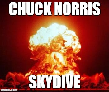 CHUCK NORRIS SKYDIVE | made w/ Imgflip meme maker