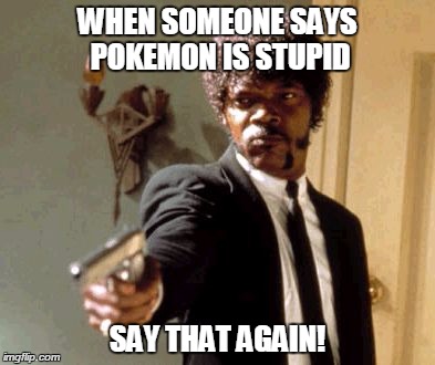 When People Challenge Pokemon There Is No Turning Back From A Fight Imgflip