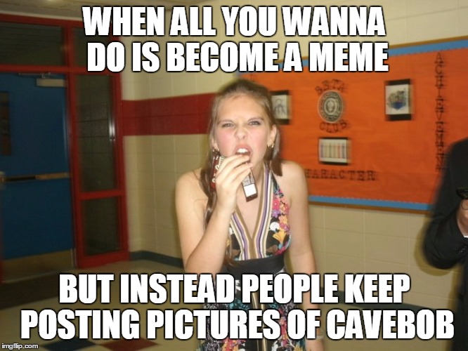 Image Tagged In Dank Memes Memes Caveman Spongebob Make Me A Meme