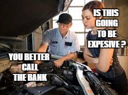 Hyper Drive | IS THIS GOING TO BE EXPESIVE ? YOU BETTER CALL THE BANK | image tagged in hyper drive | made w/ Imgflip meme maker