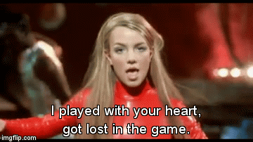 I played with your heart, got lost in the game. | image tagged in gifs | made w/ Imgflip video-to-gif maker