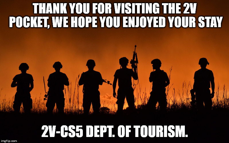 deadly sunset | THANK YOU FOR VISITING THE 2V POCKET, WE HOPE YOU ENJOYED YOUR STAY; 2V-CS5 DEPT. OF TOURISM. | image tagged in deadly sunset | made w/ Imgflip meme maker
