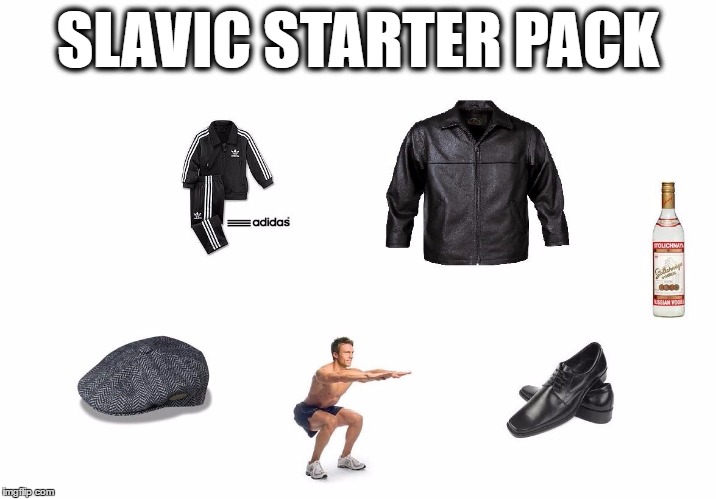 The Squat Squad | SLAVIC STARTER PACK | image tagged in squat,squad | made w/ Imgflip meme maker