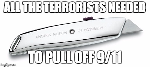 ALL THE TERRORISTS NEEDED TO PULL OFF 9/11 | made w/ Imgflip meme maker