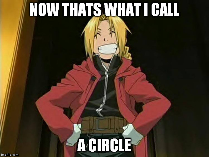 NOW THATS WHAT I CALL A CIRCLE | made w/ Imgflip meme maker