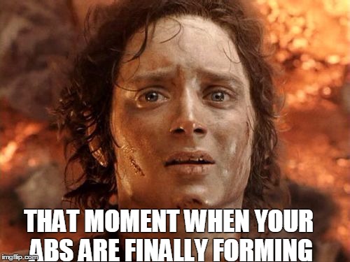 It's Finally Over Meme | THAT MOMENT WHEN YOUR ABS ARE FINALLY FORMING | image tagged in memes,its finally over | made w/ Imgflip meme maker