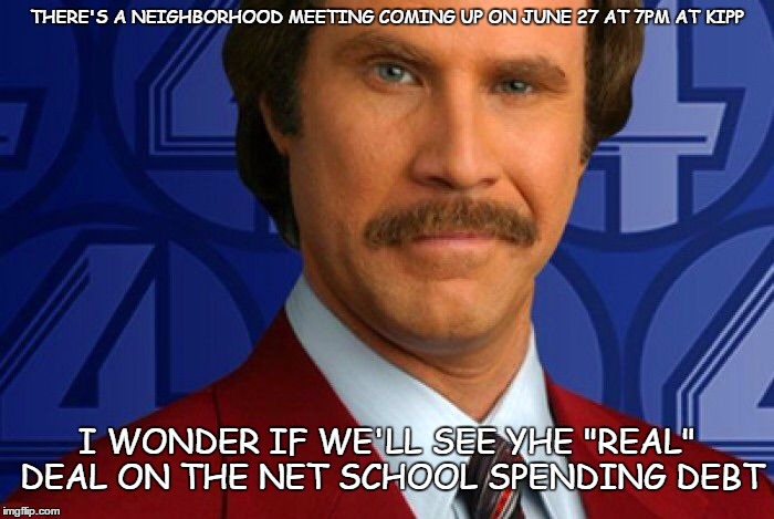 IF ONLY POLITICIANS TALKED OUT OF ONE SIDE OF THEIR MOUTH | THERE'S A NEIGHBORHOOD MEETING COMING UP ON JUNE 27 AT 7PM AT KIPP; I WONDER IF WE'LL SEE YHE "REAL" DEAL ON THE NET SCHOOL SPENDING DEBT | image tagged in kind of a big deal,politics,net school spending | made w/ Imgflip meme maker