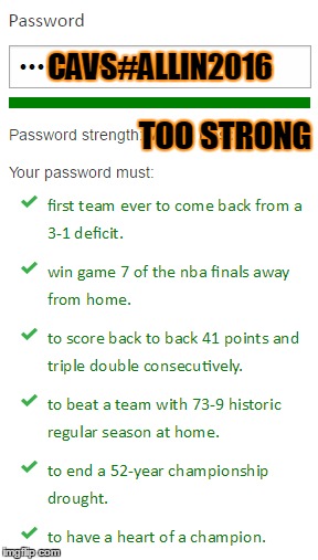 CAVS#Allin | CAVS#ALLIN2016; TOO STRONG | image tagged in nba finals | made w/ Imgflip meme maker
