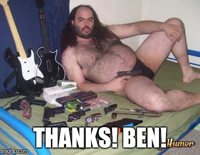 THANKS! BEN! | made w/ Imgflip meme maker