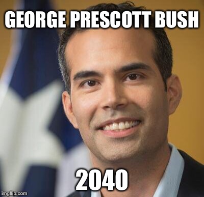 GEORGE PRESCOTT BUSH 2040 | made w/ Imgflip meme maker