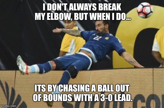 I DON'T ALWAYS BREAK MY ELBOW, BUT WHEN I DO... ITS BY CHASING A BALL OUT OF BOUNDS WITH A 3-0 LEAD. | image tagged in lavessi,bad luck,argentina,soccer,break bones,copa america | made w/ Imgflip meme maker