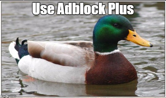 Use Adblock Plus | made w/ Imgflip meme maker