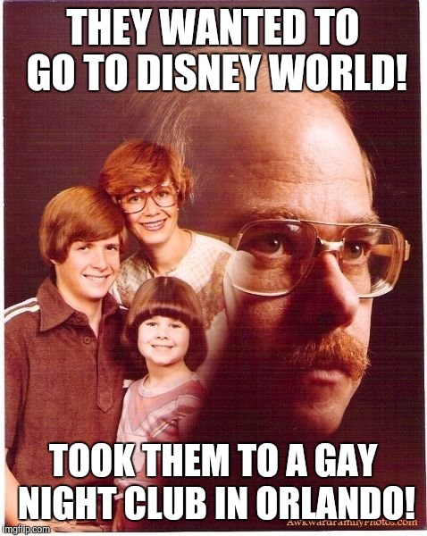 THEY WANTED TO GO TO DISNEY WORLD! TOOK THEM TO A GAY NIGHT CLUB IN ORLANDO! | made w/ Imgflip meme maker