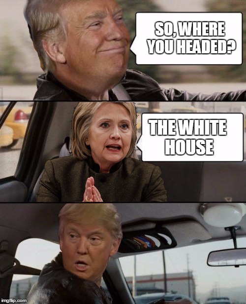 Donald Driving | SO, WHERE YOU HEADED? THE WHITE HOUSE | image tagged in donald driving | made w/ Imgflip meme maker
