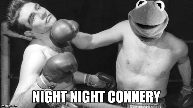 NIGHT NIGHT CONNERY | made w/ Imgflip meme maker