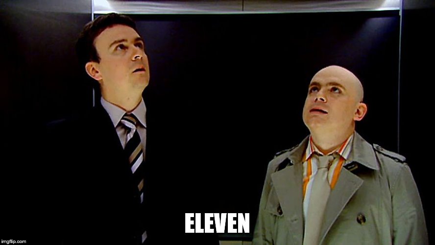 ELEVEN | made w/ Imgflip meme maker