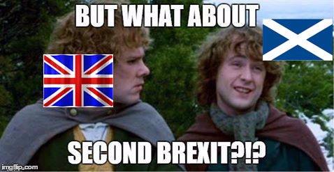 what about second brexit | image tagged in memes,funny,brexit,lord of the rings,second breakfast,queen scotland independance | made w/ Imgflip meme maker