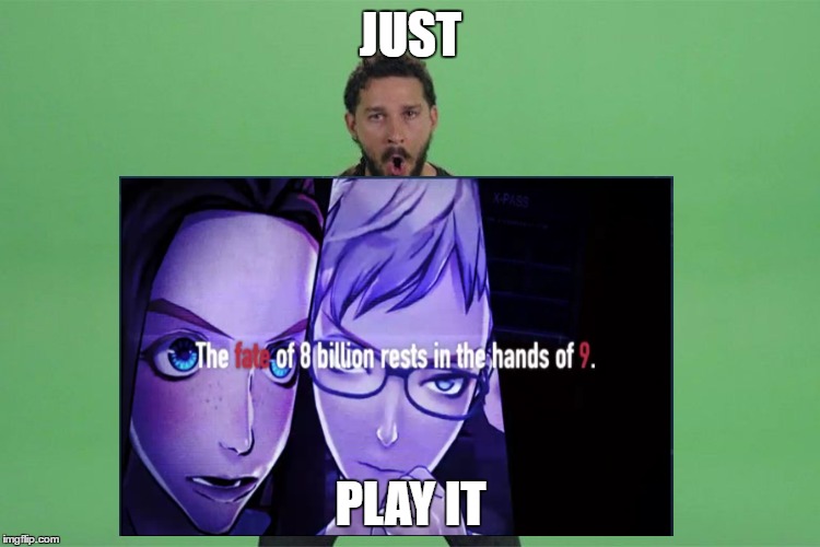 JUST; PLAY IT | made w/ Imgflip meme maker