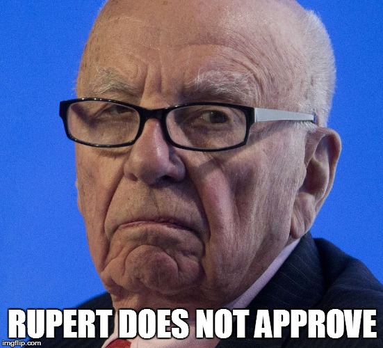 Rupert does not approve | RUPERT DOES NOT APPROVE | image tagged in rupert does not approve | made w/ Imgflip meme maker