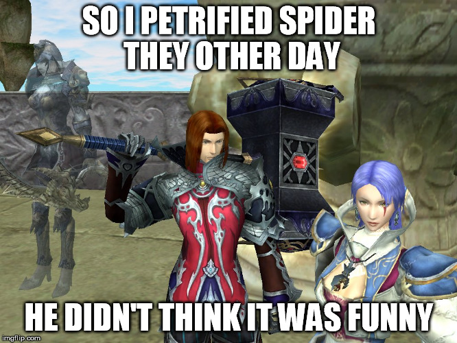 SO I PETRIFIED SPIDER THEY OTHER DAY; HE DIDN'T THINK IT WAS FUNNY | made w/ Imgflip meme maker